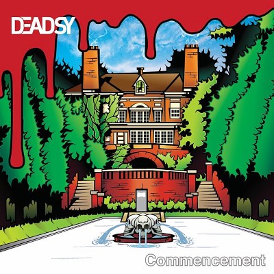 Deadsy/Commencement